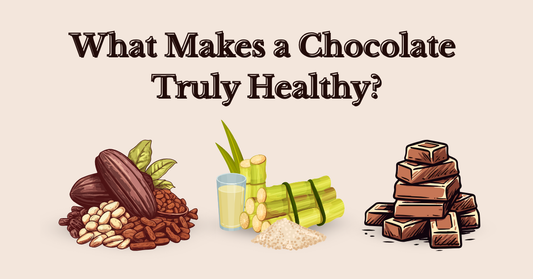 What Makes a Chocolate Truly Healthy?